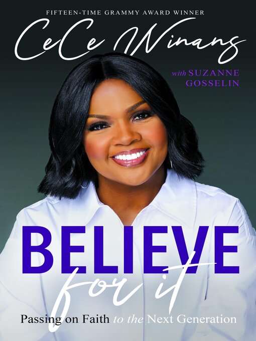 Title details for Believe for It by CeCe Winans - Available